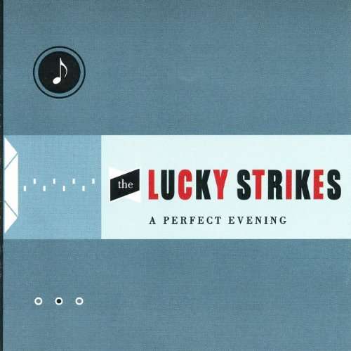 Cover for Lucky Strike · A Perfect Evening (CD)