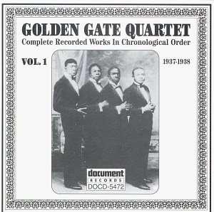 Complete Recorded Works Volume 1: 1937-1938 - Golden Gate Quartet - Music - BLUES - 0714298547221 - December 7, 2001