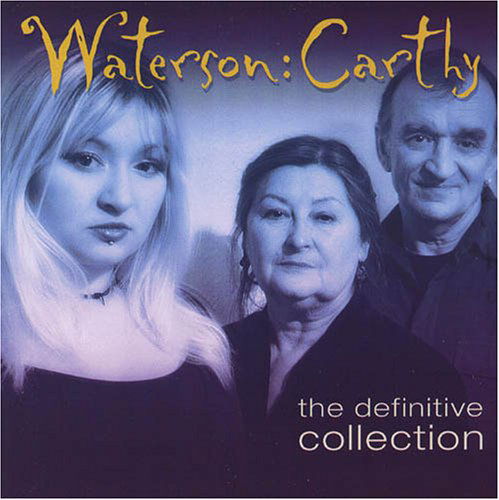 Definitive Collection - Waterson-carthy - Music - HIGHPOINT - 0714822601221 - June 21, 2005