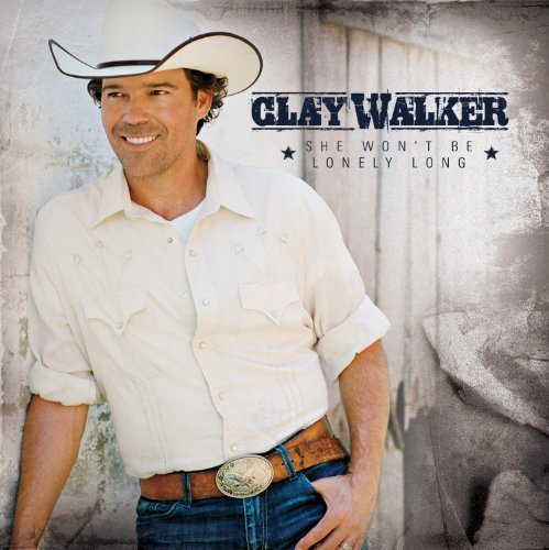 She Wont Be Lonely Long - Clay Walker - Music - CURB - 0715187918221 - June 8, 2010