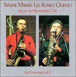 Cover for Marsh Warne &amp; Lee Konitz · Live Montmartre Vol2 (CD) (1993)