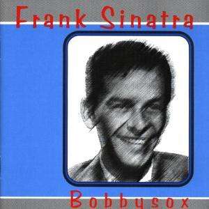 Bobbysox - Frank Sinatra - Musiikki - Manifest - 0718751260221 - perjantai 18. joulukuuta 2020