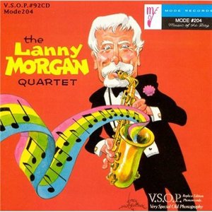 Lanny Morgan Quartet - Lanny Morgan - Musiikki - VSOP - 0722937009221 - maanantai 27. maaliskuuta 1995
