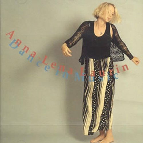 Cover for Anna Lena Laurin · Dance In Music (CD) (2010)