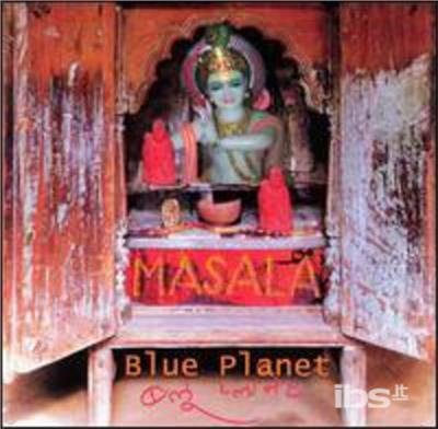 Cover for Blue Planet · Blue Planet-masala (CD) (2018)
