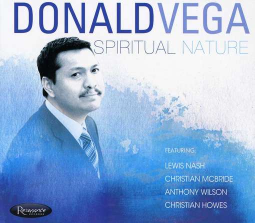 Spiritual Nature - Donald Vega - Musik - RESONANCE - 0724101235221 - 2. april 2021