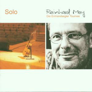 Reinhard Mey · Solo (CD) (2001)