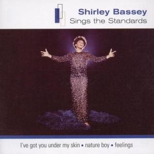 Sings the Standards - Shirley Bassey - Musik - EMI - 0724353258221 - 10. april 2007