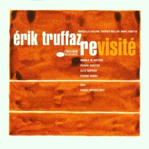 Cover for Erik Truffaz · Revisite (CD) (2017)