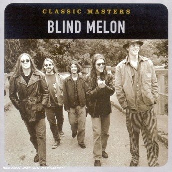 Cover for Blind Melon · Classic Masters (CD) (2004)