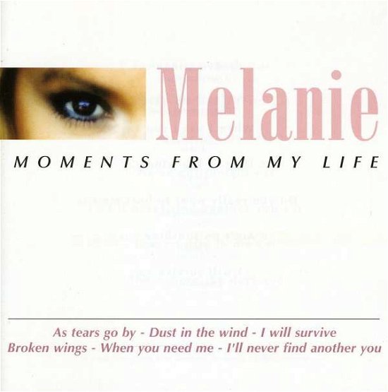 Moments from My Life - Melanie - Music - DISKY - 0724357940221 - April 23, 2002