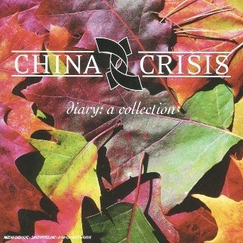 Cover for China Crisis · Diary: a Collection (CD) (2003)