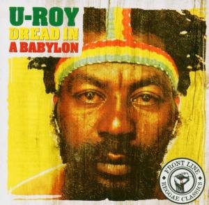Cover for U-roy · Dread in a Bablyon (CD) (2013)