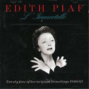 Cover for Edith Piaf · L' Immortelle (CD) (2017)