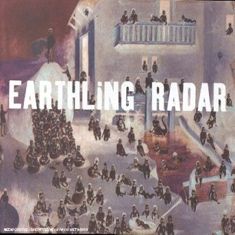 Cover for Earthling · Earthling - Earthling Radar (CD) (2003)