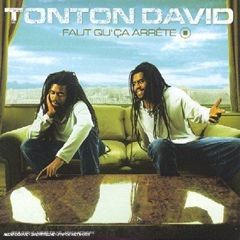 Cover for Tonton David · Faut Qu'ca Arrete (CD)