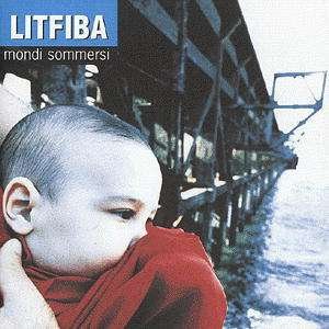 Cover for Litfiba · Mondi Sommersi (CD) (2017)