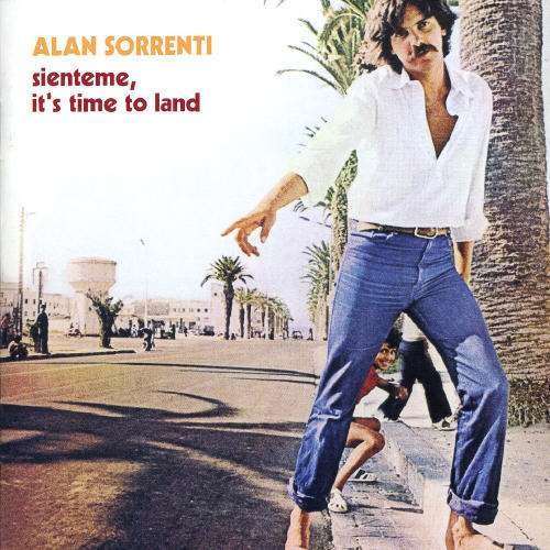 Cover for Alan Sorrenti  · Sienteme It'S Time To Land (CD)