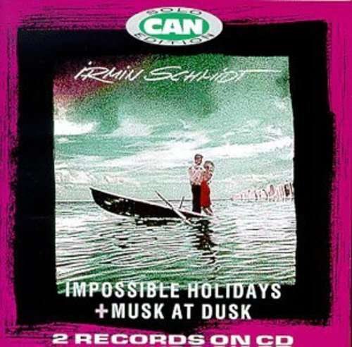 Cover for Irmin Schmidt · Impossible Holidays / Musk at Dusk (CD) [Reissue edition] (1998)