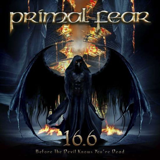 Primal Fear · 16.6 (Before The Devil Knows Youre Dead) (CD) [Reissue edition] (2020)