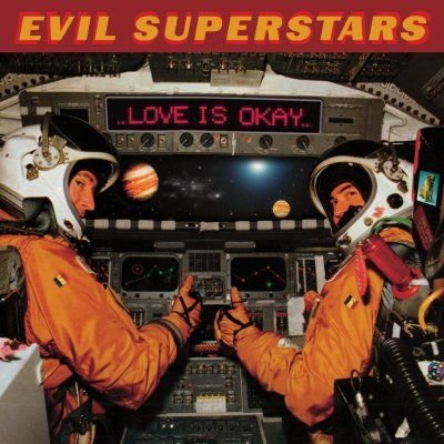 Cover for Evil Superstars · Evil Superstars - Love Is Okay (CD) (2006)