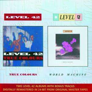 True Colours / World Machine [remastered] - Level 42 - Musiikki - FAB DISTRIBUTION - 0731454388221 - maanantai 14. elokuuta 2000