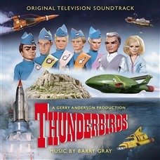 Cover for Barry Gray · Thunderbirds - Original TV Soundtrack (CD) (2020)