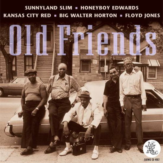 Old Friends - David Honeyboy Edwards & Sunnyland Slim - Música - EARWIG - 0739788490221 - 1 de março de 2019