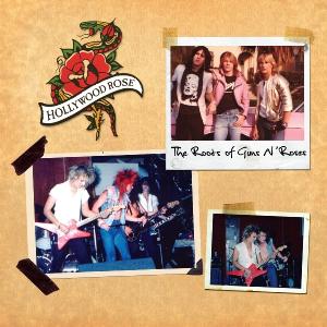 Cover for Hollywood Rose · Roots Of Guns N Roses (CD) (2010)