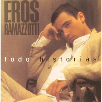 Cover for Eros Ramazzotti · Todo Historias (CD) (1980)