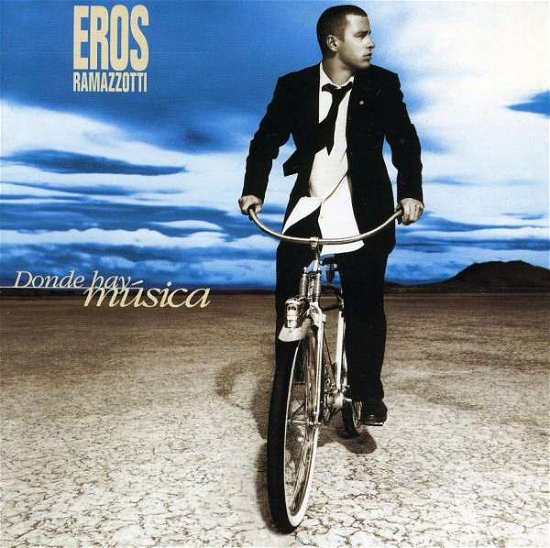 Cover for Eros Ramazzotti · Eros Ramazzotti-donde Hay Musica (CD) (1996)