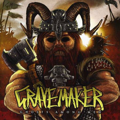 Cover for Grave Maker · Ghosts Among men (CD) (2010)