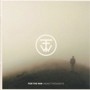 Heavy Thoughts - For The Win - Musiikki - VICTORY RECORDS - 0746105075221 - perjantai 16. kesäkuuta 2017