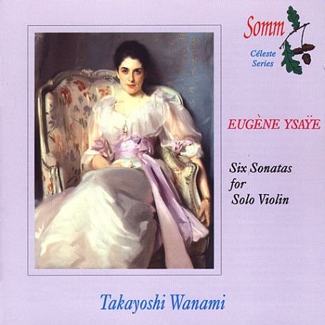 Takayoshi Wanami - Eugene Ysaye - Musik - SOMM - 0748871301221 - 29. Juli 2013