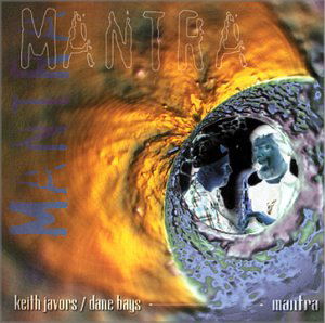 Mantra - Javors / Bays - Musik - Bucklin Productions - 0750532102221 - 20. maj 2003
