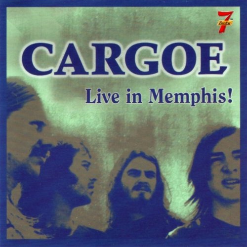 Live in Memphis! - Cargoe - Musiikki - ROCK - 0752977921221 - tiistai 6. heinäkuuta 2004