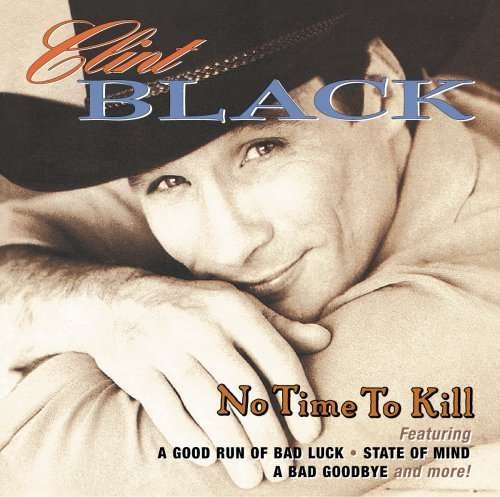 Cover for Clint Black · No Time to Kill (CD) (2001)