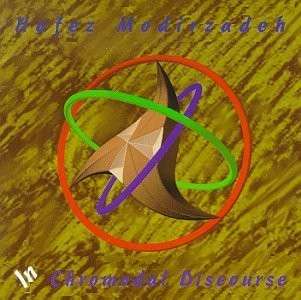 Cover for Hafez Modirzadeh · In Chromodal Discourse (CD) (2008)