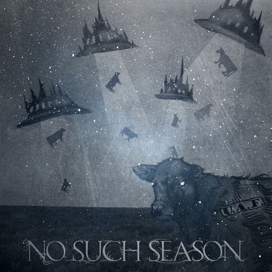 U.a.f. - No Such Season - Música - SLIPTRICK - 0760137405221 - 21 de abril de 2020