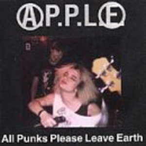 Cover for Apple · All Punks Please Leave Earth (CD) (2000)