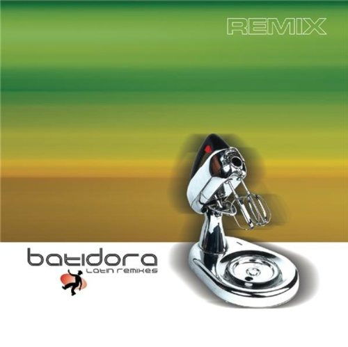 Cover for Batidora · Latin Remixes (CD)