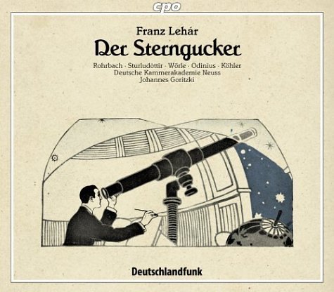 Leharder Sterngucker - Deutsche Kammeracadem - Musik - CPO - 0761203987221 - 1. Mai 2004