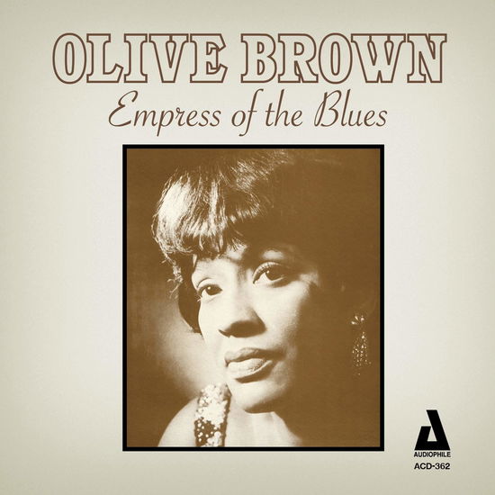 Cover for Olive Brown · Empress Of The Blues (CD) (2020)