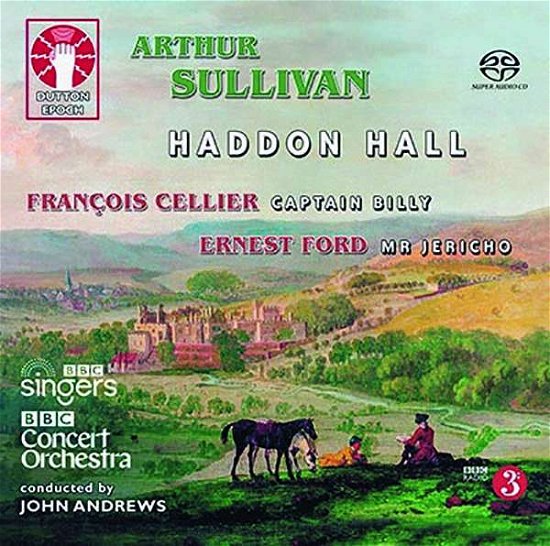 Cover for John Andrews · Arthur Sullivan: Haddon Hall / Ernest Ford: Mr Jericho / Francois Cellier: Captain Billy (CD) (2020)
