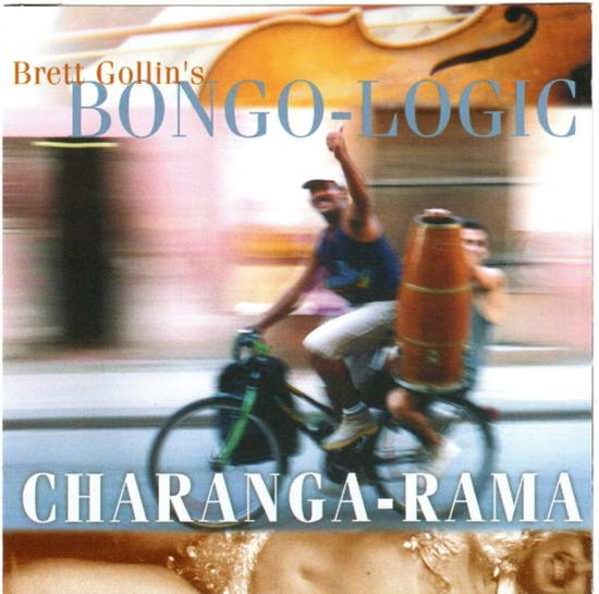 Cover for Bongo-logic · Charanga-Rama (CD) (2019)