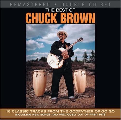 Cover for Chuck Brown · Best of Chuck Brown (CD) [Remastered edition] (2005)