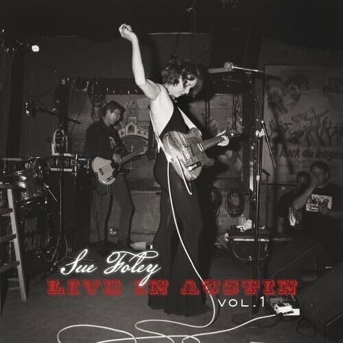 Cover for Sue Foley · Live in Austin Vol. 1 (CD) (2023)