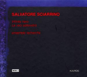 Cover for Salvatore Sciarrino · Sciarrino: Infinto Nero (CD) (1999)