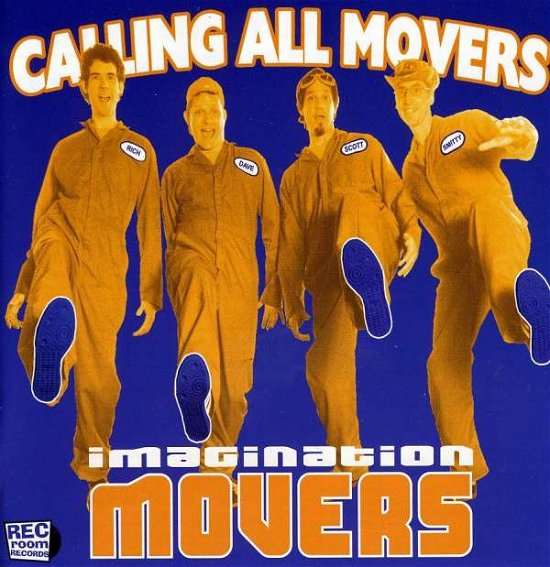 Calling All Movers - Imagination Movers - Musik - REC Room Records - 0783707933221 - 22. juni 2004
