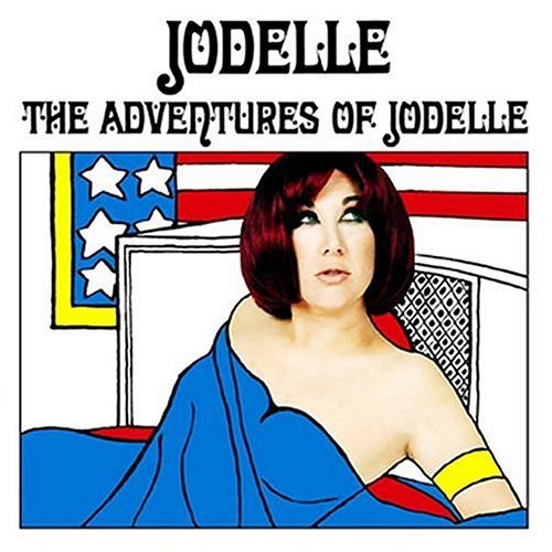 Adventures of Jodelle - Jodelle - Musik - Espionne - 0783707991221 - 2. November 2004